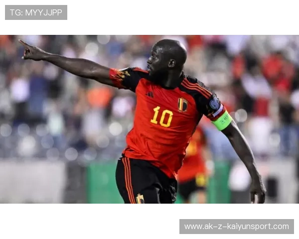 卢卡库外脚爆射再次点燃比利时气势